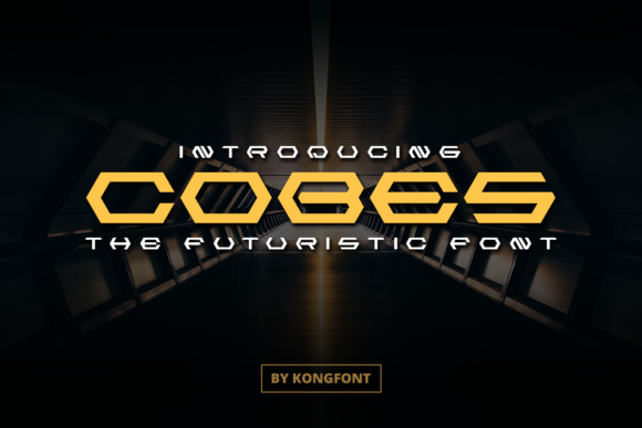 Cobes: A Modern Futuristic Font for Clearer Campaign Design